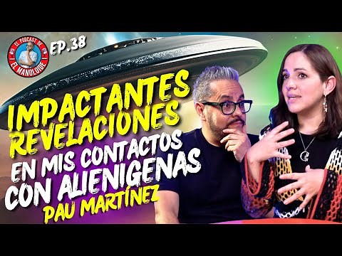 PAULINA MARTINEZ Contactada Extraterrestre / EL MANOLOIDE