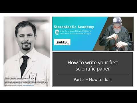 How to write your first scientific paper. Part 2 - How to do it