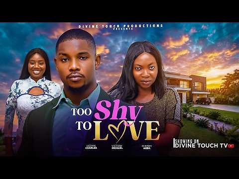 TOO SHY TO LOVE - VICTORY MICHEAL/CHERRY AGBA/ NIGERIAN MOVIES 2026 LATEST FULL/ LOVE MOVIES