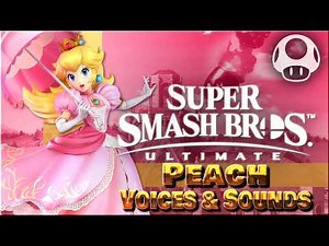 All Princess Peach Voice Clips • Super Smash Bros. Ultimate • (Samantha Kelly) SSBU Voice Lines