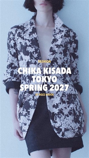 Part 2 - Chika Kisada Tokyo Spring 2027 #chikakisada #tokyofashion #runwaycollection