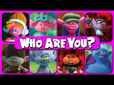 Which Troll From Trolls Are You? | Personality Quiz!