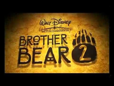 Brother Bear 2 Trailer