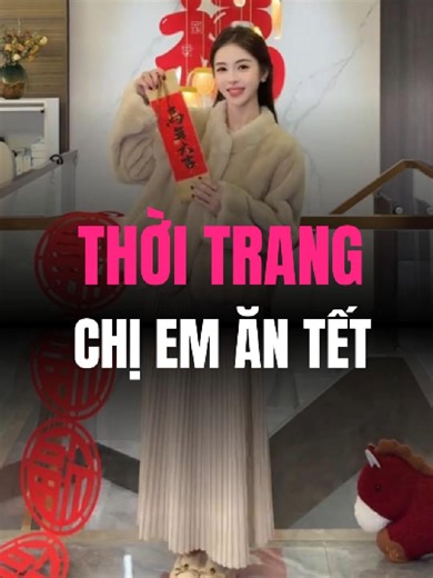 chị em về quê ăn Tết hay mặc style nào? 🤔 which is your style when you go back home on your New Year holiday? #fashion #thoitrang #outfit #stylemaxing #viral