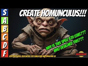 CREATE HOMUNCULUS Has To Be One Of The Worst Spells In Dungeons and Dragons