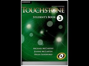 TOUCHSTONE STUDENT BOOK 3 SECOND EDITION. UNIT 5, 6, 7, 8 QUIZ 5, 6, 7, 8 ANSWER KEY.