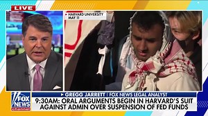 "Harvard coddled the offenders and protesters while creating this hostile environment of intolerance": Fox News Legal Analyst Gregg Jarrett sounds off as oral arguments begin in Harvard’s lawsuit against the Trump admin over efforts to suspend the school’s federal funding | Fox & Friends