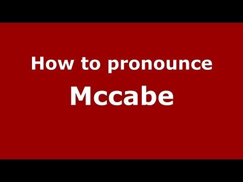 How to Pronounce Mccabe - PronounceNames.com