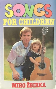 Miro Žbirka - Songs For Children