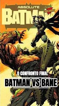 BATMAN VS BANE | A BATALHA FINAL #shorts #batman #dccomics #dc #quadrinhos #comics #bane #hq
