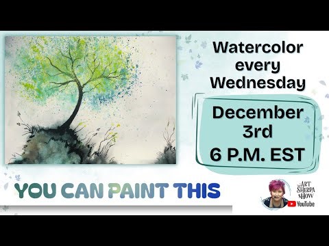 The Art Sherpa Show | Bella’s Wishing Tree Watercolor