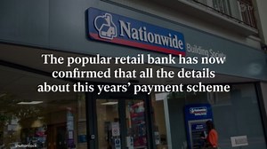 Nationwide gives update on £100 bonus payment for customers