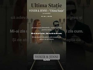 VOXER & JENNI – “Ultima Stație”