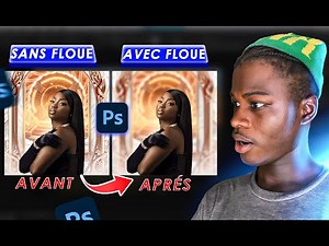 Flouter une image sur Photoshop : La méthode ultime.