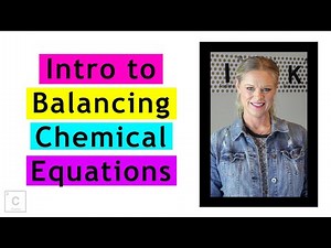 EASY STEPS TO BALANCE CHEMICAL EQUATIONS | AN INTRO TO BALANCING EQUATIONS
