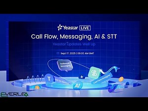 [Live Stream] Call Flow, Messaging, AI & STT | Yeastar Updates Well Up