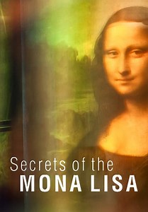 Secrets of the Mona Lisa (2018)