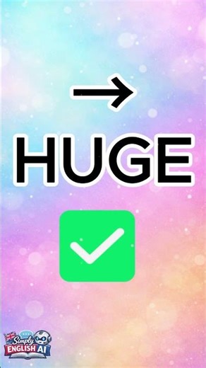 Don’t say VERY BIG ❌ say THIS instead #quiz #englishpractice #easyenglisheveryday