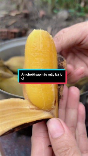 Chuối sáp mini buổi chiều: Thưởng thức cùng mấy bà