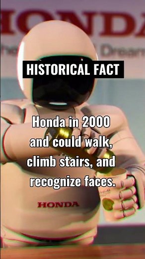 The first humanoid robot, named ASIMO, was created by Honda in 2000