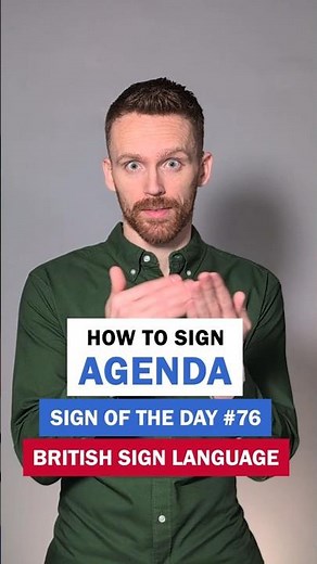 How to sign Agenda: BSL Sign of the Day 76
