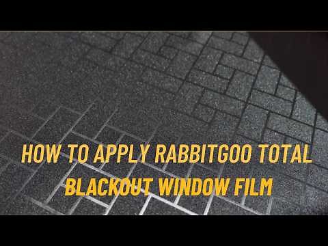 Rabbitgoo Total Blackout Window Film | How to Apply Window Film | Installation Guide & Review