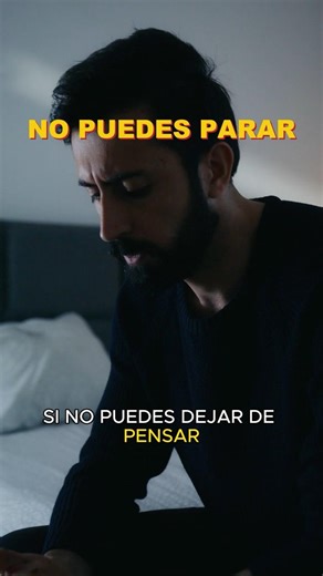 Esto explica por qué no puedes dejar de pensar
