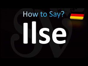 How to Pronounce ''Ilse'' Correctly! (German)
