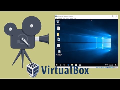 How to Use the Screen Recording Feature on a VirtualBox Virtual Machine