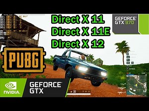 PUBG DirectX 11 vs 12 vs 11E - Which is the Better Graphics Setting for You?