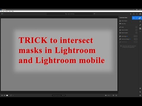 TRICK to intersect masks in Lightroom and Lightroom mobile
