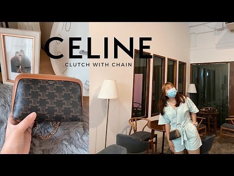 What's in my bag | Review รีวิว Celine clutch with chain 2021