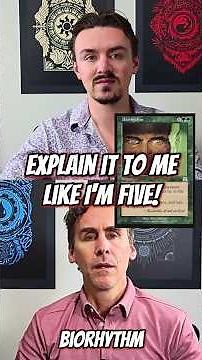 Explain It To Me Like I'm Five - Biorhythm MTG Card!!