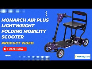 Mobility World Ltd UK - Monarch Air Plus Lightweight Folding Mobility Scooter