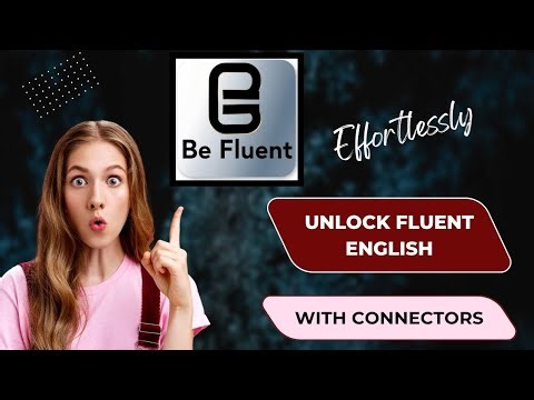 Effortless learning with conjunction|TAke your English level to the next level