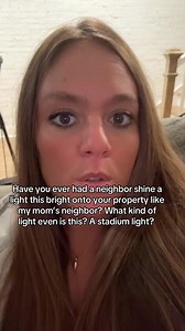 3.4K views · 5 comments | That is one bright light #neighbors | Adrielle Sigler | Facebook