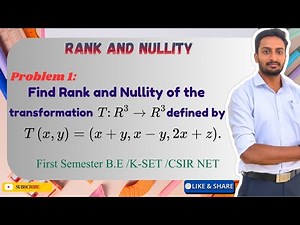 Find the Rank and Nullity of the transformation T(x, y) =(x+y, x-y, 2x+z).