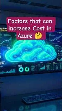 Factors that can increase Cost in Azure 🤔 | #azure #cost #factors