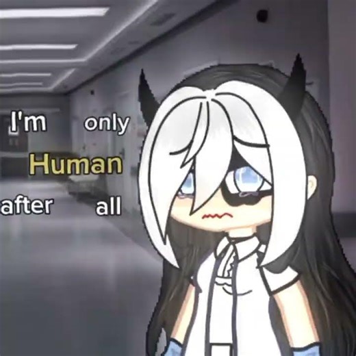 i'm only human after all★ #gacha #gachacomunidade #gachalife #lunimememes #gachaclub #edit