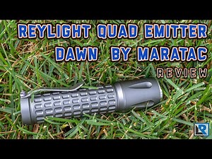 Reylight Quad Dawn Maratac Review (21700, 4000 Lumens, Cree XPL-Hi, 5000k)