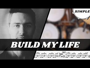 Simple Drums for Build My Life by Pat Barrett