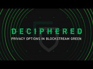 Privacy Options in Blockstream Green