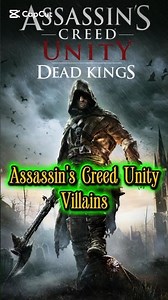 Assassin's Creed Unity Villains! #gaming #assassinscreed #shorts #unity #viral #foryou #villain #og
