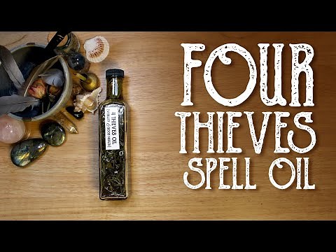 Four Thieves Oil Recipe - Vitality & Good Health - Healing Spell Oil - Witchcraft - Magical Crafting
