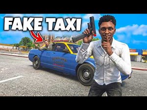 I Became a FAKE TAXI DRIVER in GTA 5 RP..