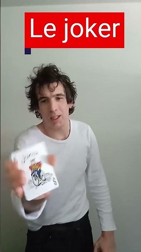 Magic trick: The joker.