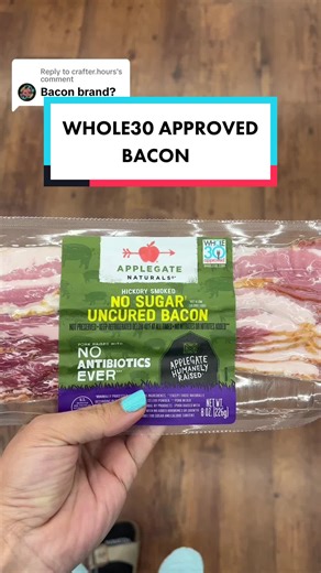 Whole30 Approved Bacon: Applegate's Best Choices