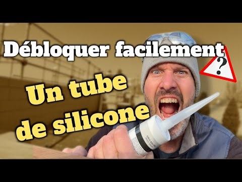 Comment débloquer un tube de silicone ?