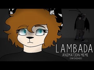 Lambada [Animation Meme (Unfinished)]