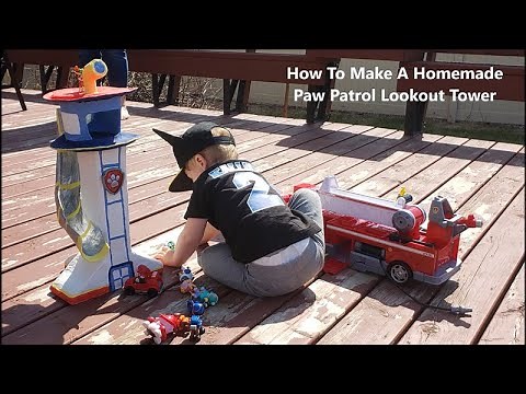 How To Make A Homemade Paw Patrol Lookout Tower